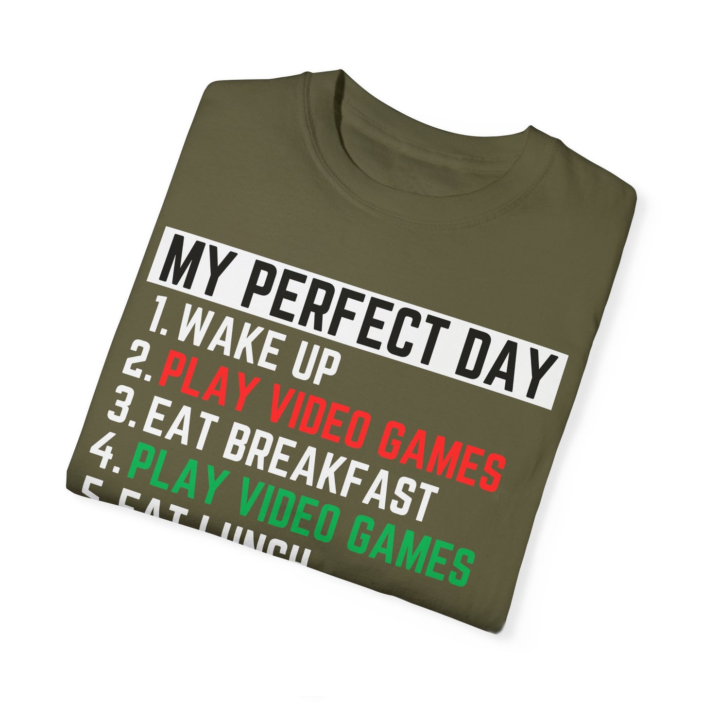 To My Son | My Perfect Day | Unisex Garment-Dyed T-shirt