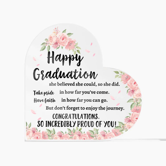 Happy Graduation | Congratulations| Heart Acrylic Plaque