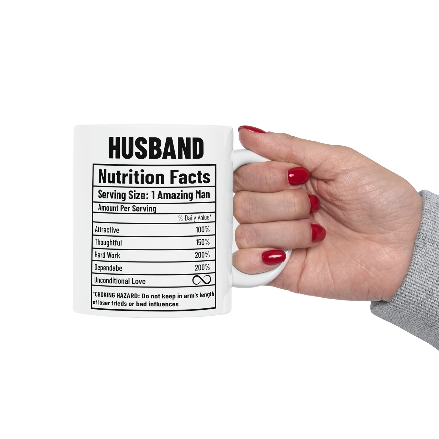 To My Husband | Nutrition Facts | Ceramic Mug, 11oz