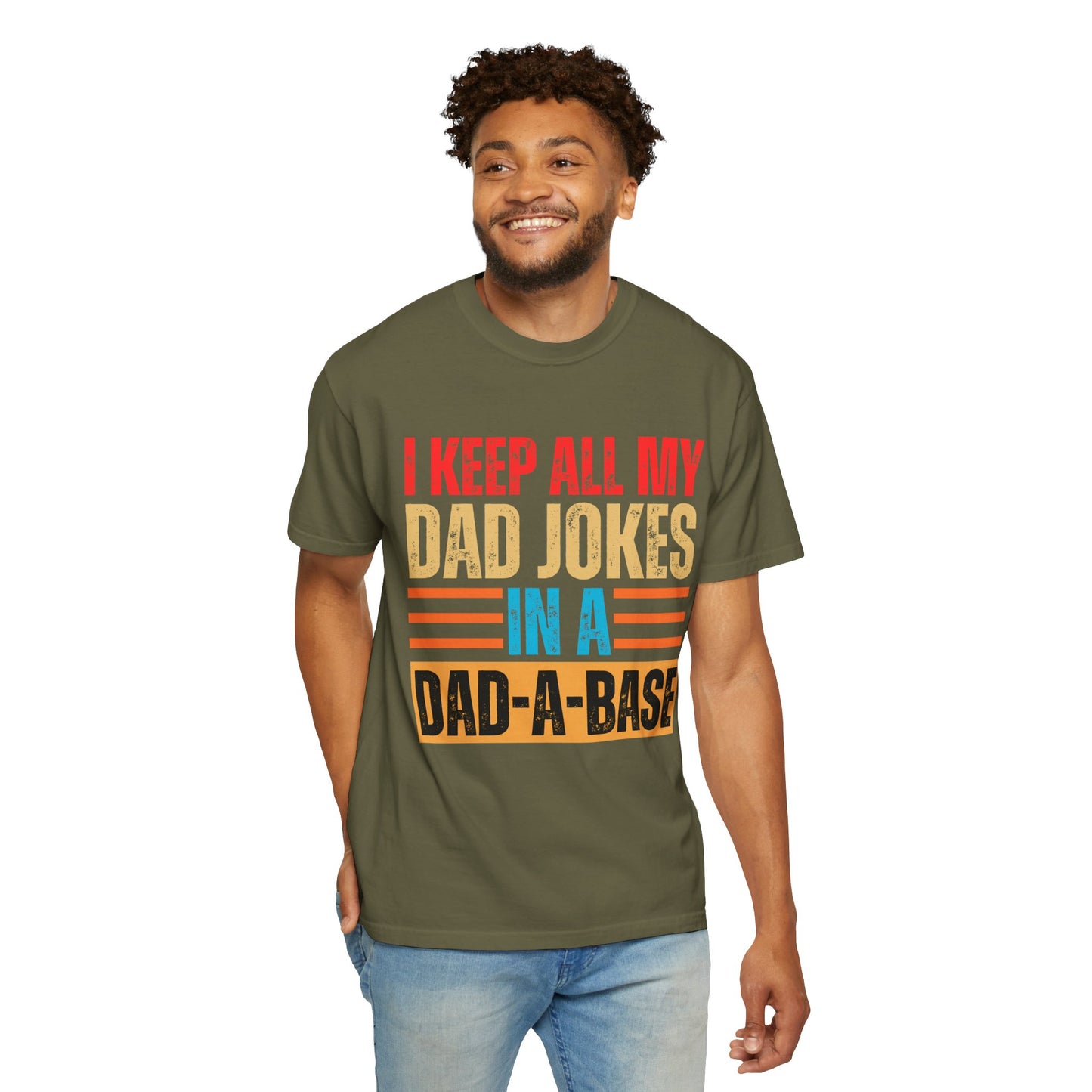 To My Dad | Dad Jokes| Unisex Garment-Dyed T-shirt