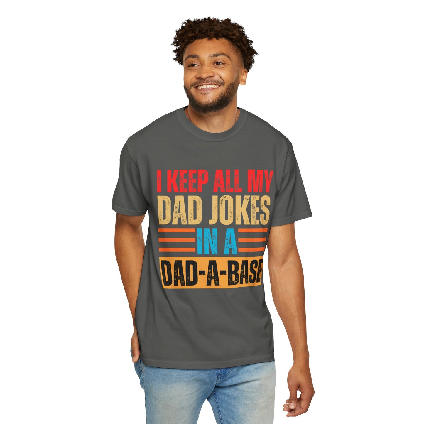 To My Dad | Dad Jokes| Unisex Garment-Dyed T-shirt