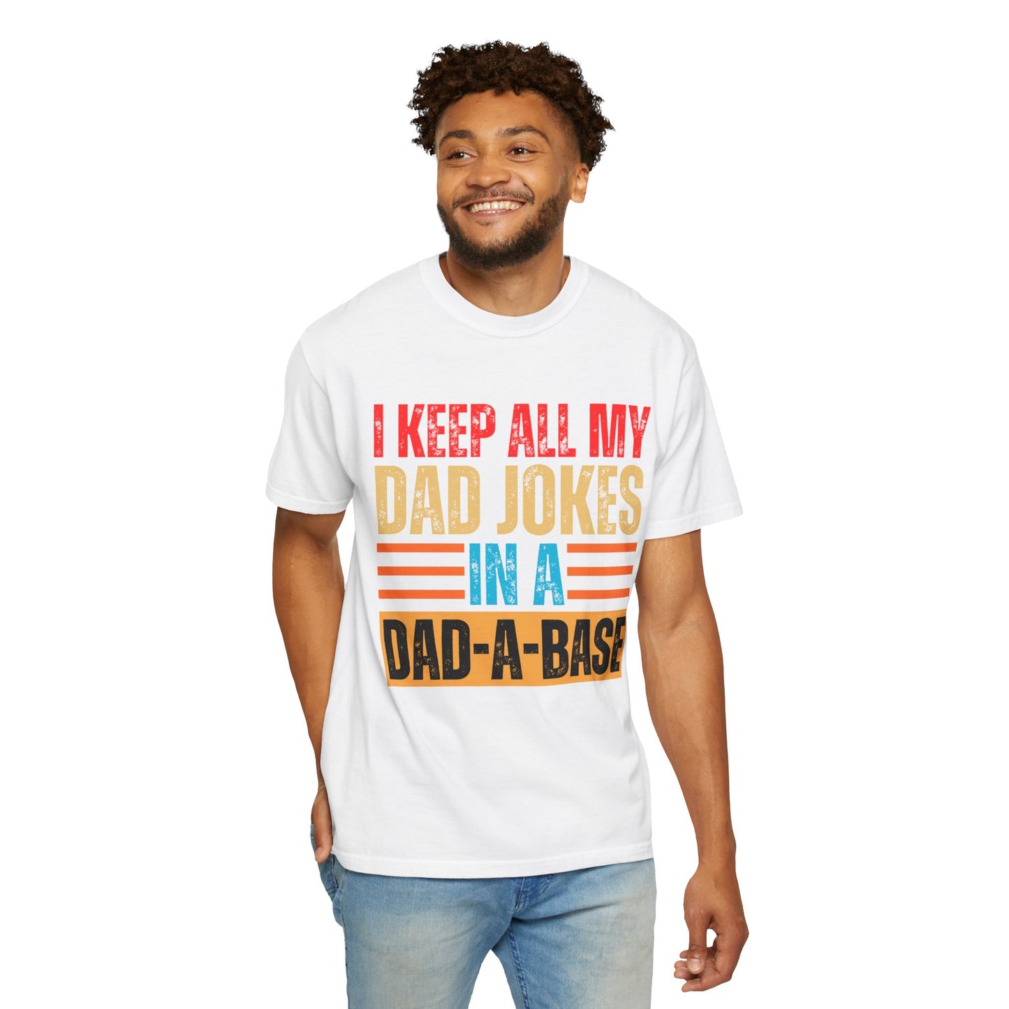 To My Dad | Dad Jokes| Unisex Garment-Dyed T-shirt